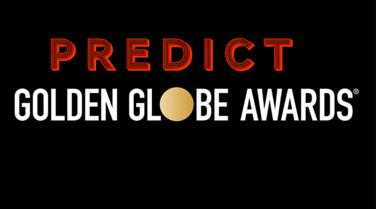 Golden Globes Predictions Contest Open for Business Awardsdaily